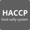 HACCPへの取り組み